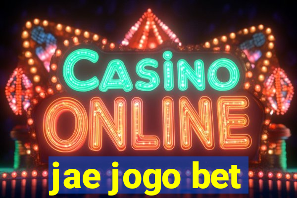 jae jogo bet